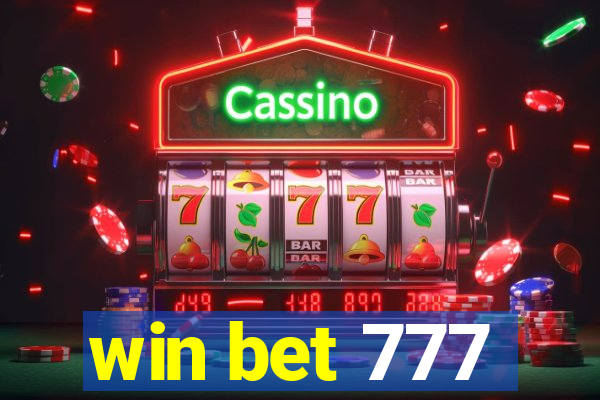 win bet 777